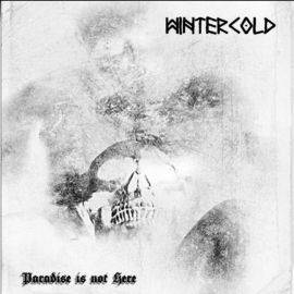 Wintercold : Paradise Is Not Here
